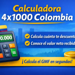 Calculadora 4×1000 en Colombia: calcula el GMF y cuánto te descuentan