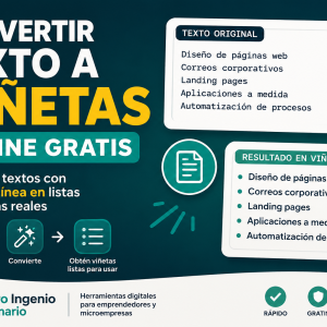 Convertir texto a viñetas online gratis